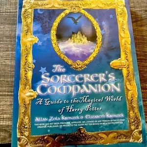 “The Sorcerer’s Apprentice” A Guide To the Magical World of Harry Potter